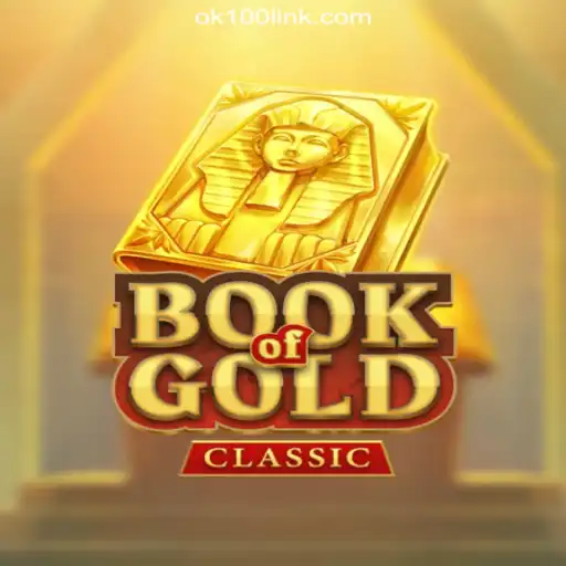 Exploring the Thrilling World of BookOfGoldClassic on OK100.COM Platform