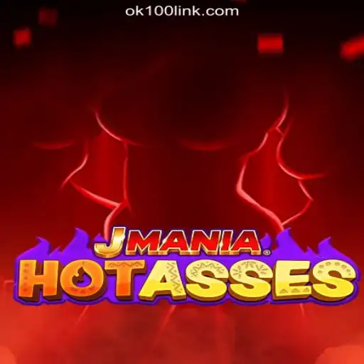 Exploring the Exciting World of JManiaHotAsses on OK100.COM Platform: Official Slots Brasil #1