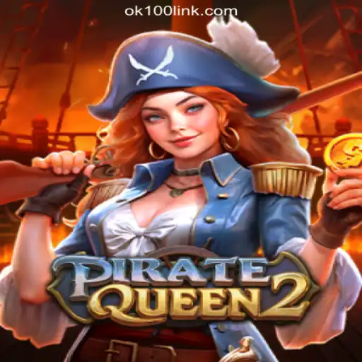 Exploring the World of PirateQueen2: The Thrilling Journey on OK100.COM Platform