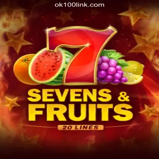 Discover the Exciting World of SevensFruits20: The Leading Game on OK100.COM Platform-Official Slots Brasil #1