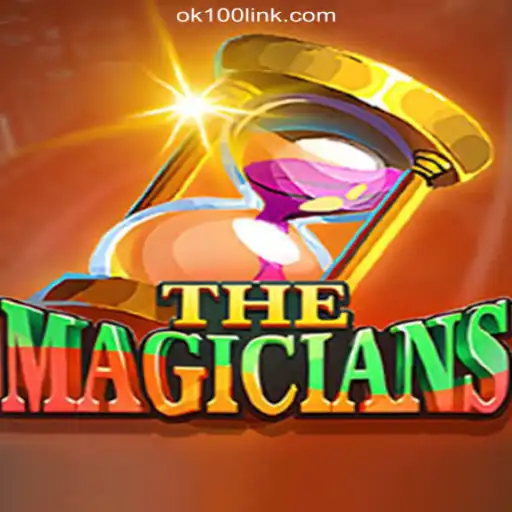 TheMagicians: Discover the Magic World of Slots on OK100.COM Platform